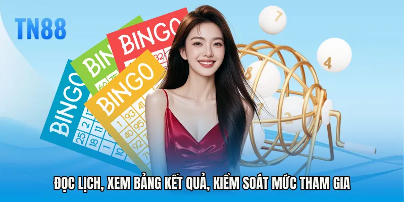 Đọc lịch, xem bảng kết quả, kiểm soát mức tham gia